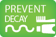 Decay Prevention